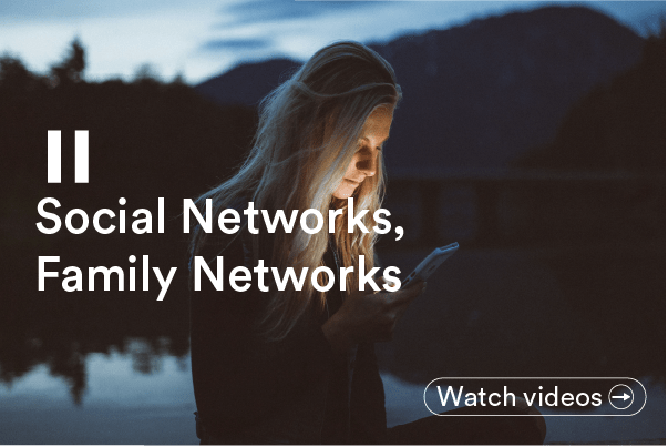 New module on Pause – Social Networks, Family Networks