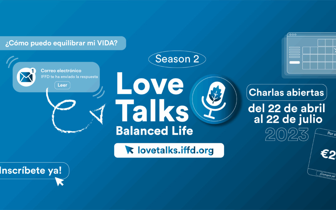 ¡LoveTalks season 2: Balanced Life ya está aquí!